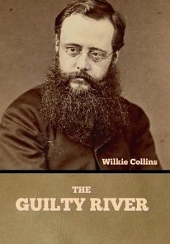 The Guilty River - Collins, Wilkie