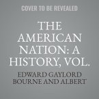 The American Nation: A History, Vol. 3: Spain in America, 1450-1580