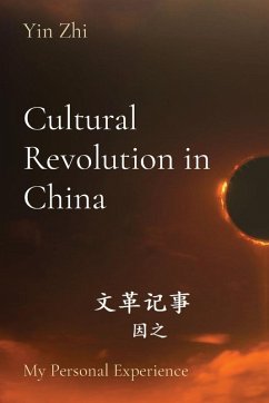 Cultural Revolution in China - Zhi, Yin