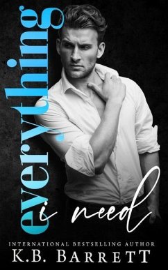 Everything I Need - Barrett, K B