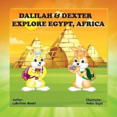 Dalilah & Dexter Explore Egypt, Africa - Monét, Labrittini