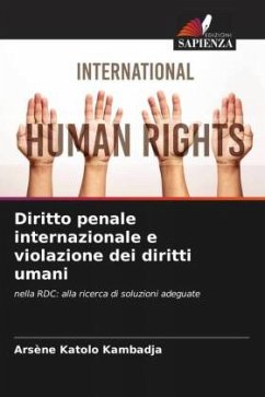 Diritto penale internazionale e violazione dei diritti umani - Katolo Kambadja, Arsène