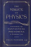 The Magick of Physics