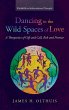 Dancing in the Wild Spaces of Love - Bild 1