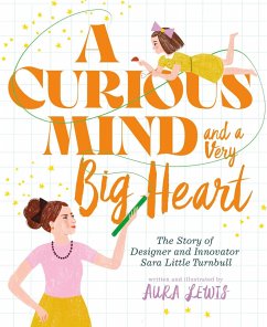 A Curious Mind and a Very Big Heart - Lewis, Aura