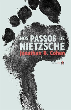 Nos Passos de Nietzsche - Cohen, Jonathan R