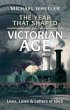 The Year That Shaped the Victorian Age - Bild 1