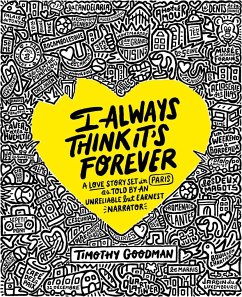 I Always Think It's Forever - Goodman, Timothy