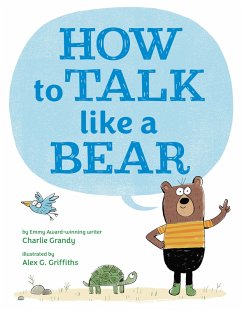 How to Talk Like a Bear - Grandy, Charlie
