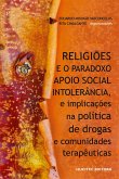 Religiões e o paradoxo apoio social