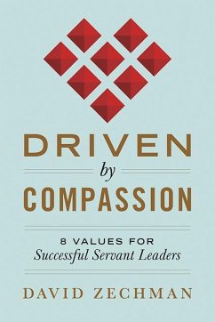 Driven by Compassion 8 Values - Zechman, David