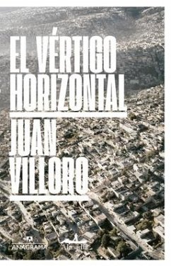 Vértigo Horizontal - Villoro, Juan