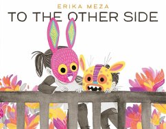 To the Other Side - Meza, Erika