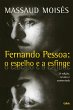 Fernando Pessoa - O Espelho e a Esfinge - Bild 1