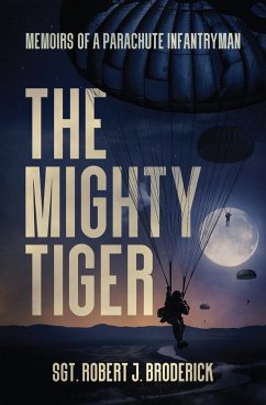 The Mighty Tiger - Broderick, Robert J