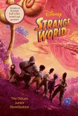 Disney Strange World: The Deluxe Junior Novelization Disney Strange World: The Deluxe Junior Novelization