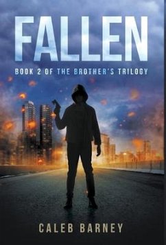 Fallen: Book 2 of The Brother's Trilogy - Barney, Caleb