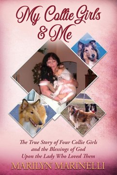 My Collies Girls & Me - Marinelli, Marilyn