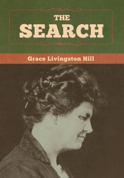 The Search - Hill, Grace Livingston