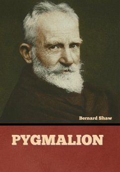 Pygmalion - Shaw, Bernard