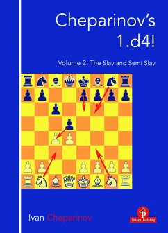 Cheparinov's 1.D4! Volume 2: The Slav and Semi-Slav - Cheparinov