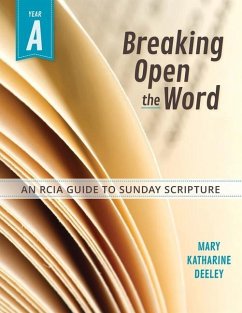 Breaking Open the Word - Deeley, Mary