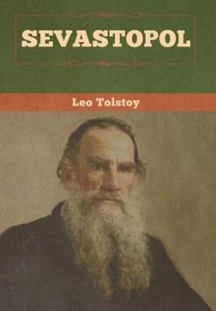 Sevastopol - Tolstoy, Leo