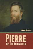 Pierre; or, The Ambiguities