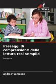 Passaggi di comprensione della lettura resi semplici