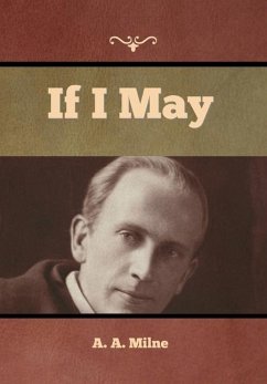 If I May - Milne, A A
