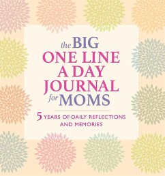 The Big One Line a Day Journal for Moms - Rockridge Press