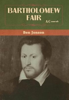Bartholomew Fair - Jonson, Ben