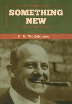 Something New - Wodehouse, P G