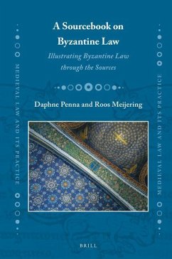 A Sourcebook on Byzantine Law - Penna, Daphne; Meijering, Roos