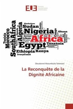 La Reconquête de la Dignité Africaine - Masumbuko Selemani, Dieudonné