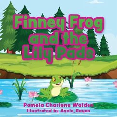 Finney Frog and the Lily Pads - Walden, Pamela Charlene