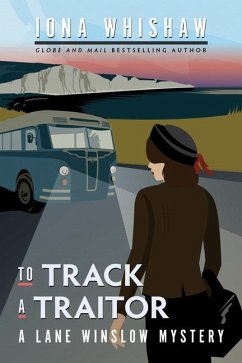 To Track a Traitor - Whishaw, Iona