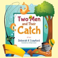 Two Men and Their Catch - Crawford, Deborah K