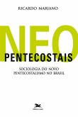 Neopentecostais Neopentecostais