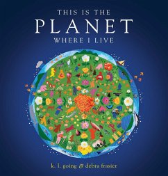 This Is the Planet Where I Live - Going, K.L.