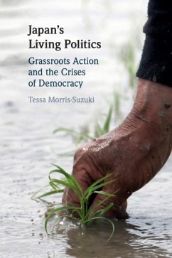 Japan's Living Politics - Morris-Suzuki, Tessa (Australian National University, Canberra)
