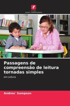 Passagens de compreensão de leitura tornadas simples - Sampson, Andree'