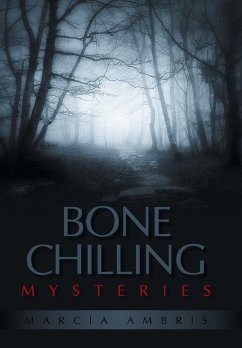 Bone Chilling Mysteries - Ambris, Marcia