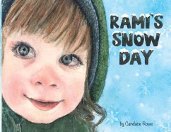 Rami's Snow Day - Rowe, Candace