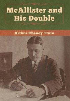 McAllister and His Double - Train, Arthur Cheney