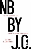 NB by J. C.: A Walk Through the Times Literary Supplement