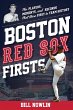 Boston Red Sox Firsts - Bild 1