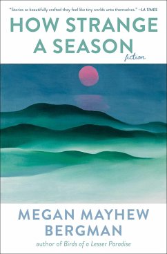 How Strange a Season - Mayhew Bergman, Megan