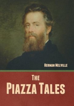 The Piazza Tales - Melville, Herman