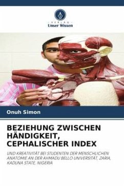 BEZIEHUNG ZWISCHEN HÄNDIGKEIT, CEPHALISCHER INDEX - Simon, Onuh